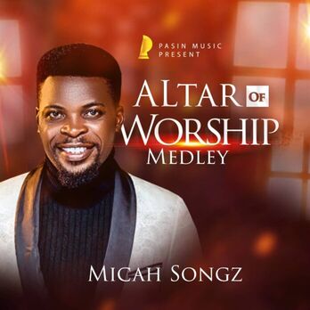 micah songz altar of worship medley