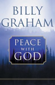  Billy Graham - Peace with God: The Secret Happiness