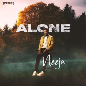 Neeja - Alone Mp3 Download