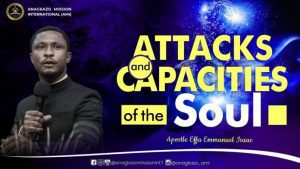 Apostle Effa Emmanuel Isaac – Attacks And Capacities of The Soul Sermon Mp3 Download