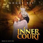 Goody Pat Inner Court Mp3 Download