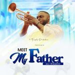 [Album] Meet My Father - Deji 2Trumpetz