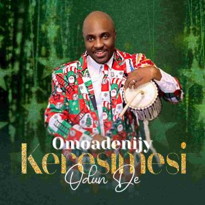 Christmas Music + Lyrics Video: KERESIMESI ODUN DE by Omoadenijy