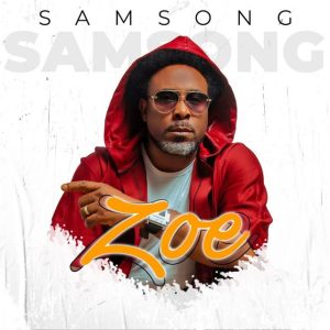 Samsong - ZOE