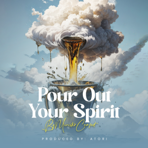 [MUSIC] Pour out your spirit - Minister Comfort