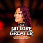 Chisandra Benedict releases her newest single “No Love Greater”