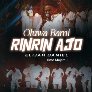 [Music Video] Elijah Daniel Omo Majemu - Oluwa Bami Rinrin Ajo (live on stage)