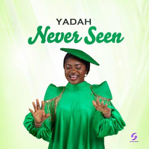 MUSIC + LYRICS: Yadah - Never Seen