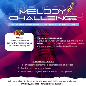 [News] $200 Up For Grabs As Amadin Osayomore Joseph MD Announces “Melody Challenge.” [ X | IG: @osayomoreamadin ]