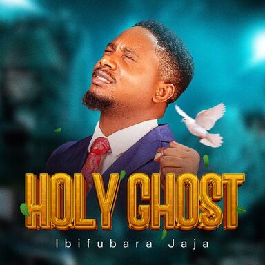 Ibifubara Jaja - Holy Ghost