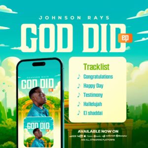 God Did (Ep) - Johnson Rays