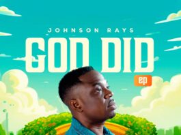 God Did (Ep) - Johnson Rays