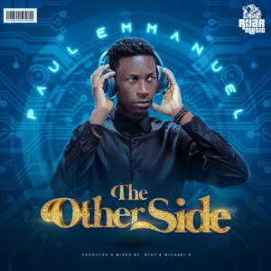 Pastor Paul Emmanuel Releases Anticipated Album "The Other Side"