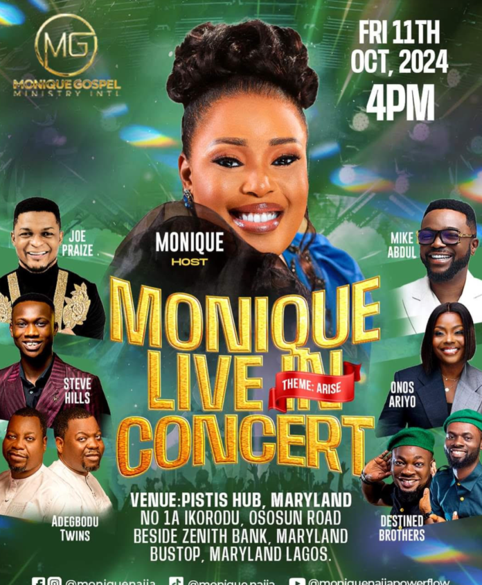 [Event] Mike Abdul, Joe Praiz, Onos & Others ready for Monique Live in Concert with the theme 