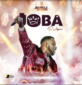 Music: Ayodele Enoch - Joba 