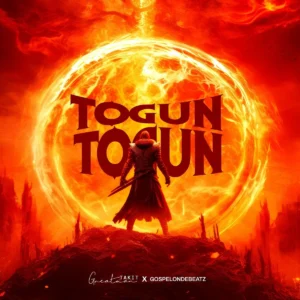 Greatman Takit – Togun Togun