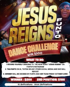  Spreading the Good News through Dance: Funto's 'Jesus Reigns Dance Challenge' is Here!