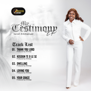 My Testimony (Ep) - Sarah Emmanuel