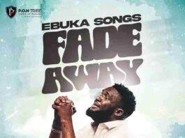 Ebuka Songs – Fade Away