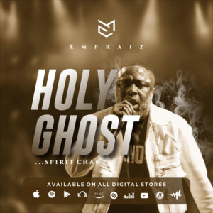 Holy Ghost (Spirit Chant) - Empraiz