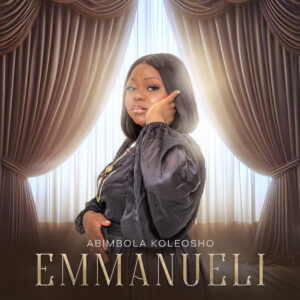 [Video] Emmanueli - Abimbola Koleosho