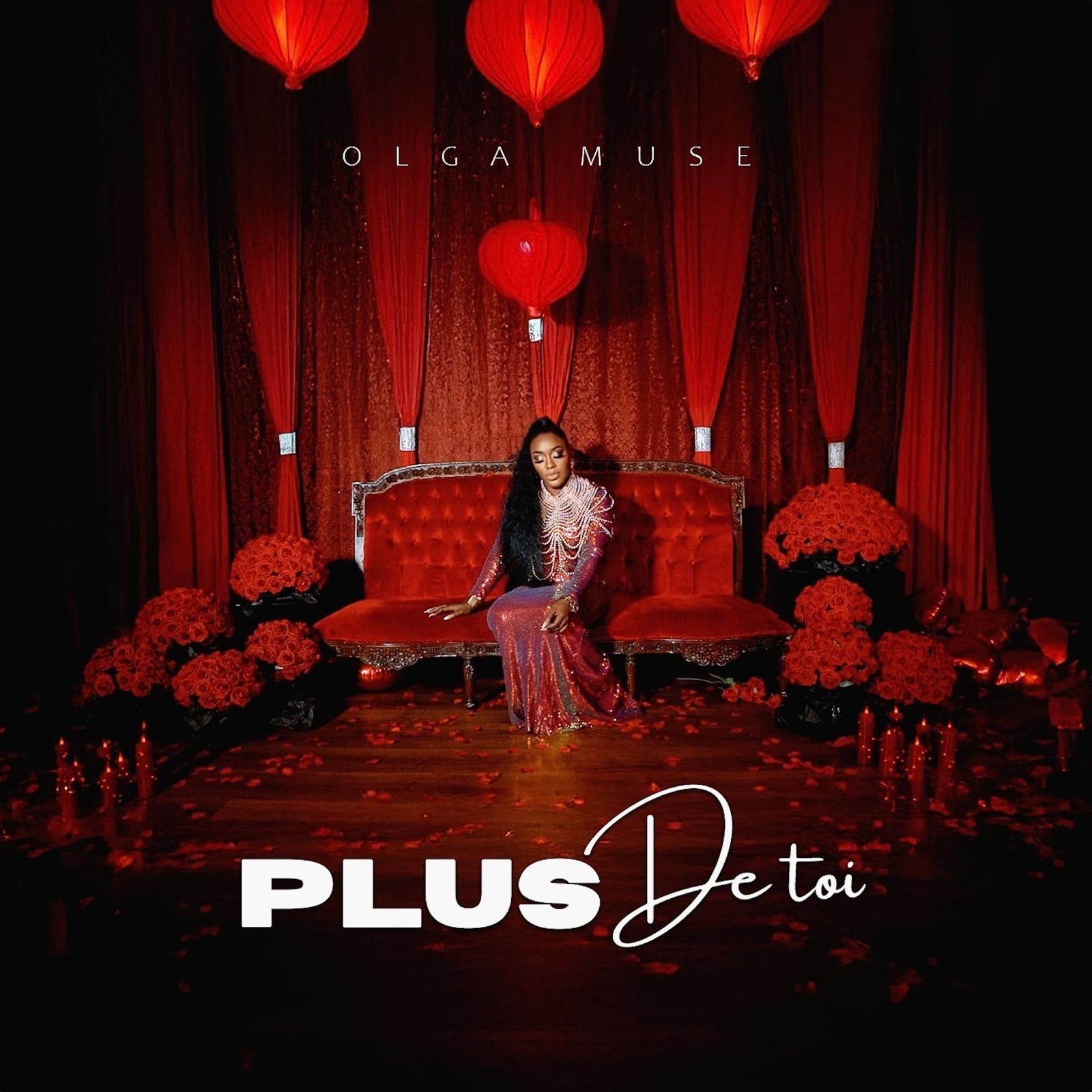 [Music + Video] Olga Muse - PLUS DE TOI (More of You)