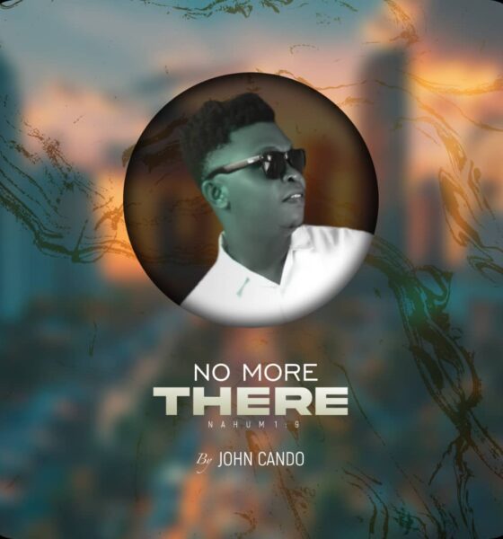 John Cando No More There