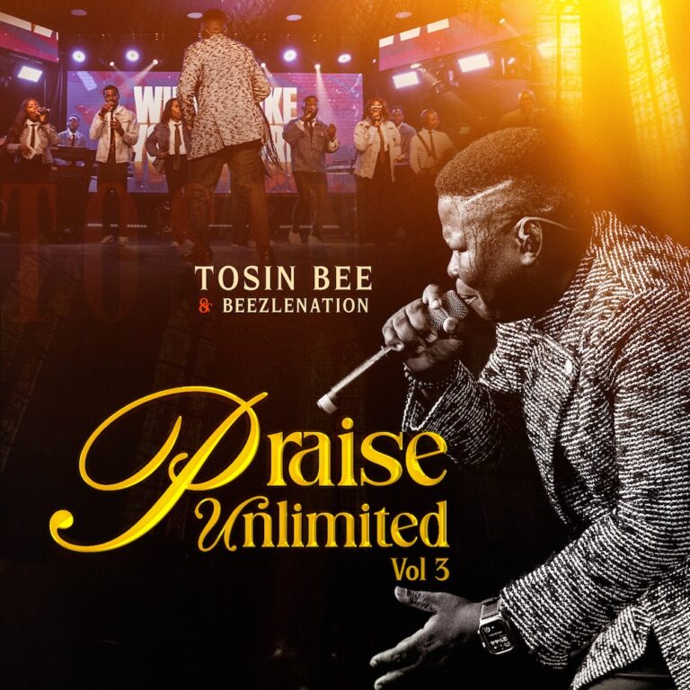 Praise Unlimited Vol. 3 – Tosin Bee & Beezlenation